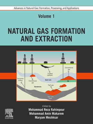 cover image of Advances in Natural Gas: Formation, Processing and Applications. Volume 1